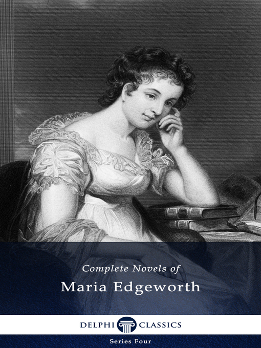 Title details for Delphi Complete Works of Maria Edgeworth (Illustrated) by Maria Edgeworth - Available
